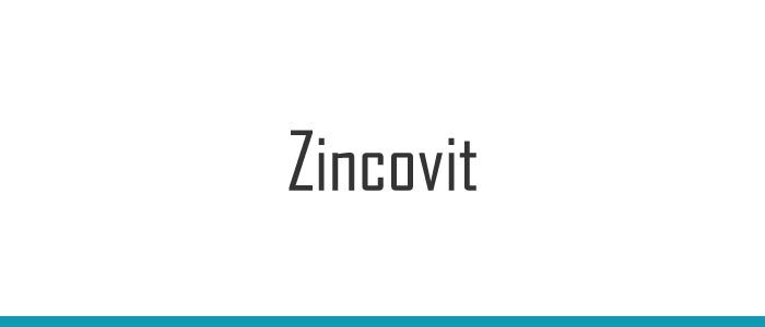 Zincovit Usesside Effects Dosage And Precautions