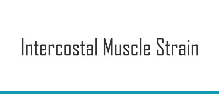 Intercostal Muscle Strain