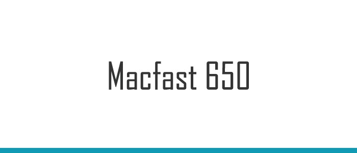 Macfast 650