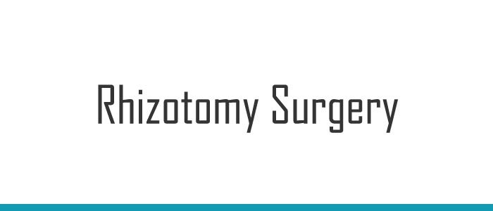Rhizotomy surgery