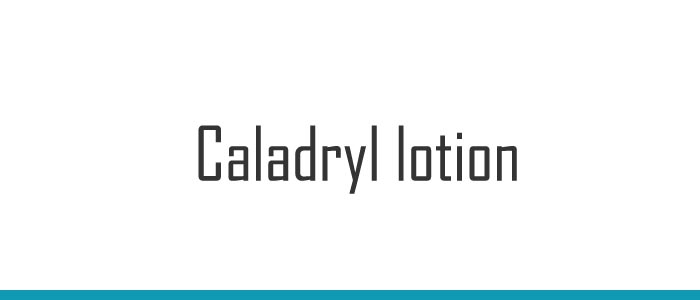 Caladryl lotion