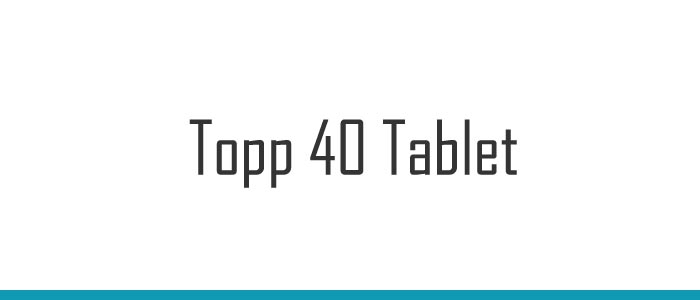 Topp 40 tablet